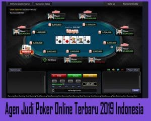 Agen Judi Poker Online Terbaru 2019 Indonesia