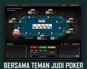 BERSAMA TEMAN JUDI POKER