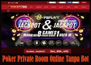 Poker Private Room Online Tanpa Bot