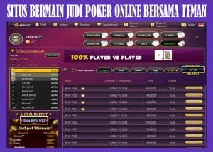 SITUS BERMAIN JUDI POKER ONLINE BERSAMA TEMAN